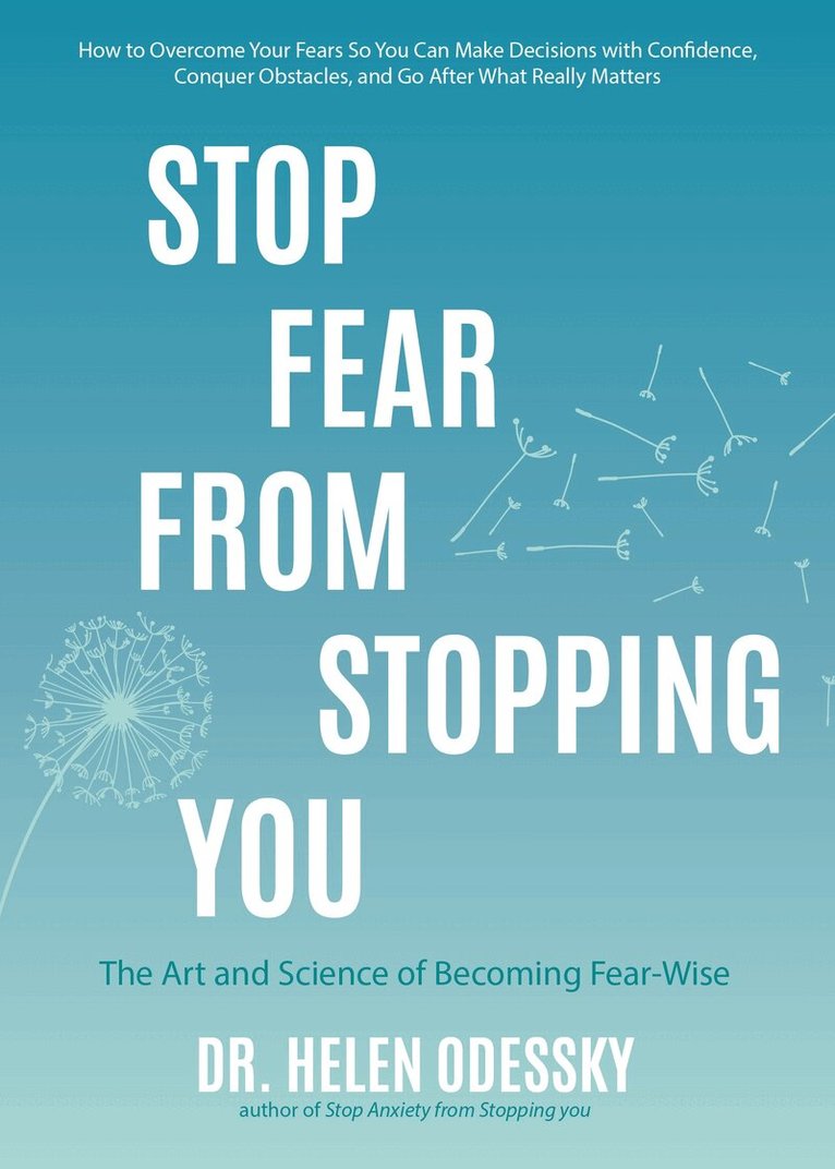 Helen Odessky - Stop Fear From Stopping You, Häftad
