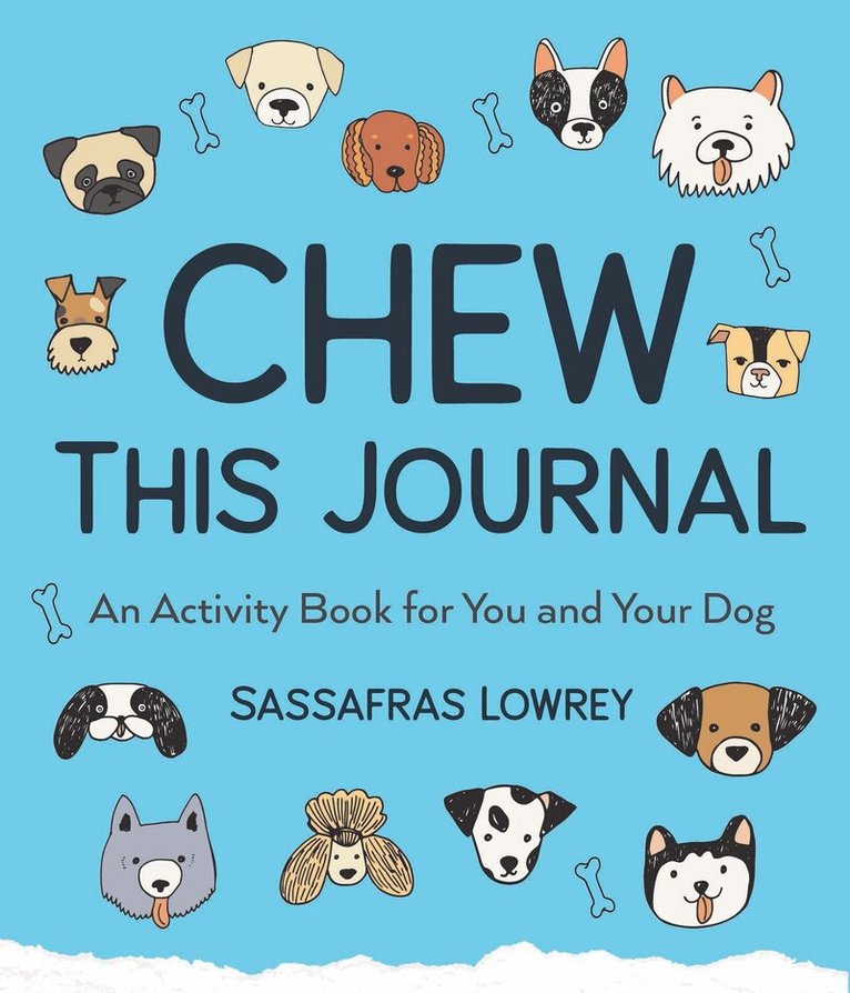 Sassafras Lowrey - Chew This Journal, Inbunden
