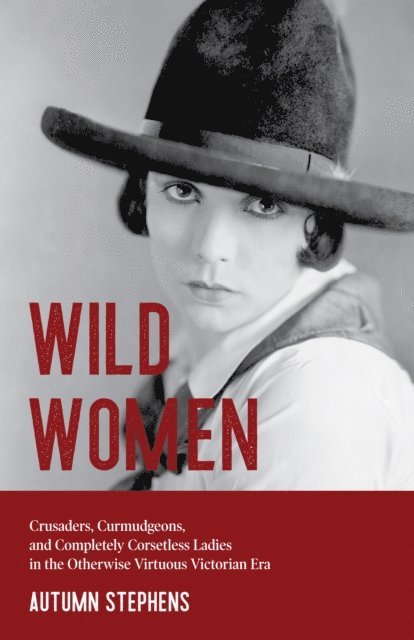 Autumn Stephens - Wild Women, E-bok