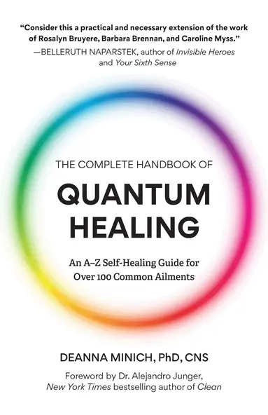 Deanna M. Minich - Complete Handbook of Quantum Healing, Häftad