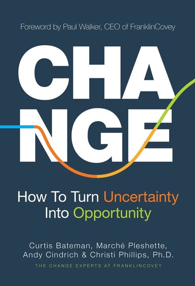 Curtis Bateman, Marche Pleshette, Andy Cindrich, Christi Phillips - Change, Inbunden