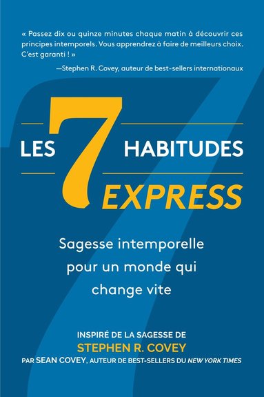 Stephen R. Covey, Sean Covey - Les 7 Habitudes express, Häftad