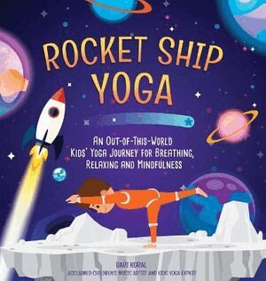 Bari Koral - Rocket Ship Yoga, Inbunden. Tillgänglighet: Lägg i varukorg