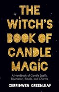 Witch's Book of Candle Magic
