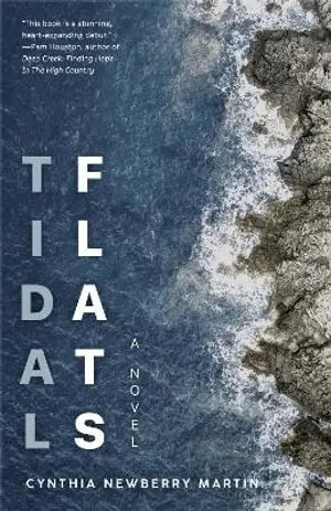 Cynthia Newberry Martin - Tidal Flats, Häftad. Tillgänglighet: Lägg i varukorg