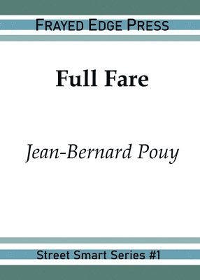 Jean-Bernard Pouy - Full Fare, Häftad