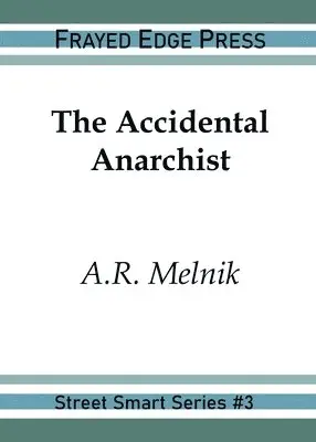 A R Melnik - Accidental Anarchist, Häftad. Tillgänglighet: Lägg i varukorg