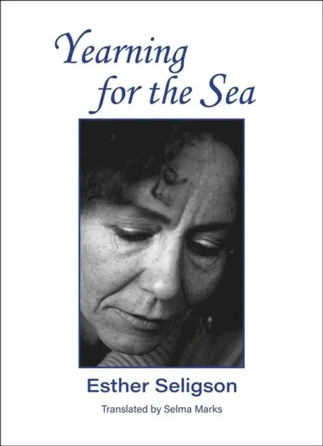 Esther Seligson - Yearning for the Sea, E-bok. Tillgänglighet: Lägg i varukorg