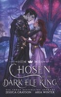 Aria Winter, Jessica Grayson - Chosen by the Dark Elf King, Häftad. Tillgänglighet: Lägg i varukorg