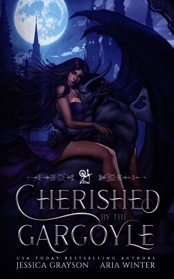 Aria Winter, Jessica Grayson - Cherished by the Gargoyle, Häftad