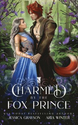 Aria Winter, Jessica Grayson - Charmed by the Fox Prince, Häftad. Tillgänglighet: Lägg i varukorg