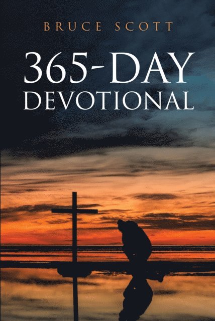 Bruce Scott - 365-Day Devotional, E-bok