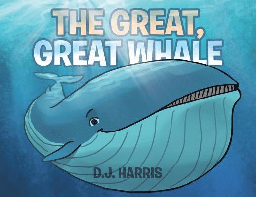 D J Harris - Great, Great Whale, Häftad