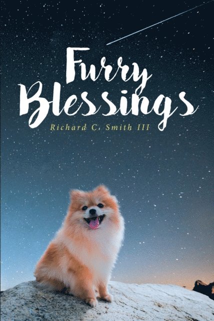 Richard C Smith - Furry Blessings, E-bok