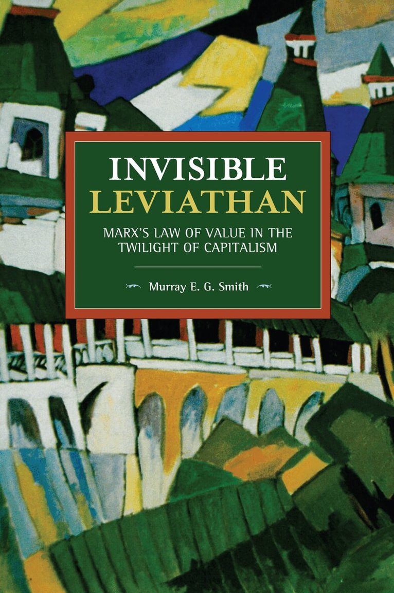 Murray E. G. Smith - Invisible Leviathan, Häftad