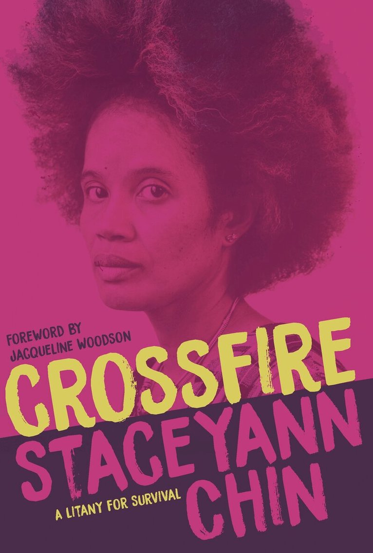 Staceyann Chin - Crossfire, Inbunden