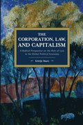 The Corporation, Law, and Capitalism