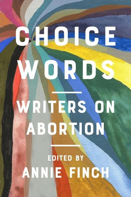 Annie Finch - Choice Words, E-bok