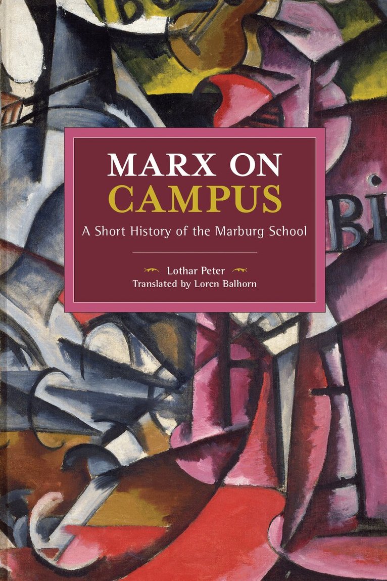Lothar Peter - Marx on Campus, Häftad. Tillgänglighet: Lägg i varukorg
