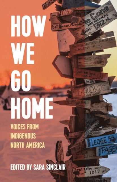 Sara Sinclair - How We Go Home, E-bok
