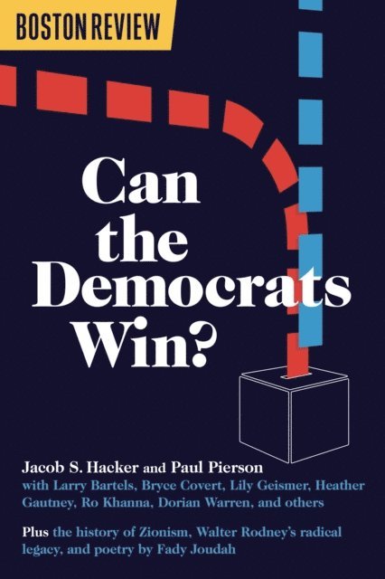 Jacob S. Hacker - Can the Democrats Win?, E-bok