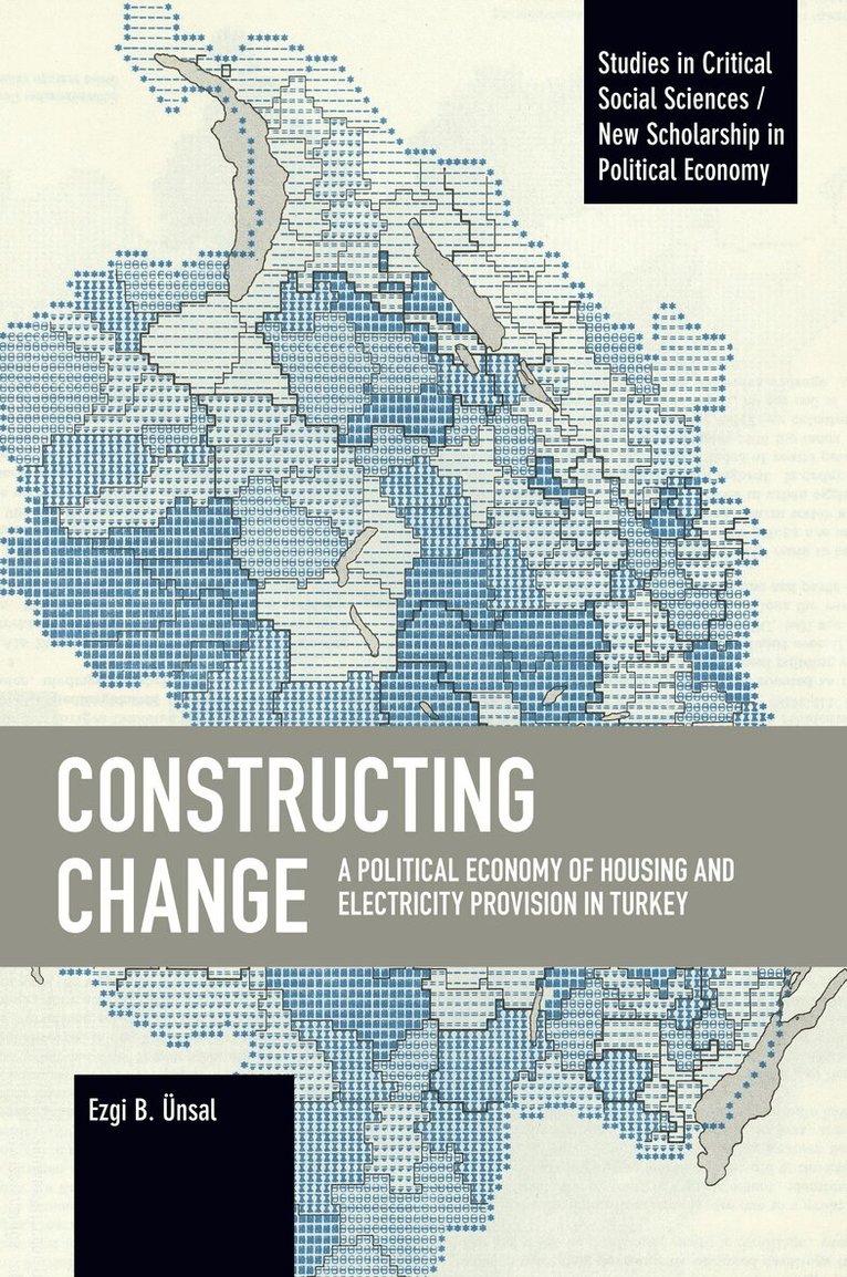 Ezgi B. Ünsal - Constructing Change, Häftad. Tillgänglighet: Lägg i varukorg