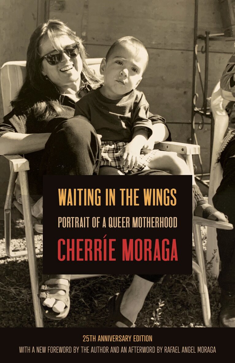 Cherríe Moraga - Waiting in the Wings, Häftad