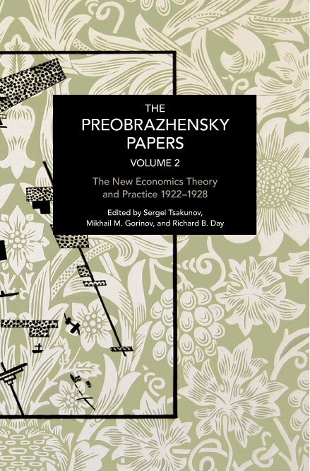 Evgeny A. Preobrazhensky, Mikhail Gorinov - Preobrazhensky Papers, Volume 2, Häftad