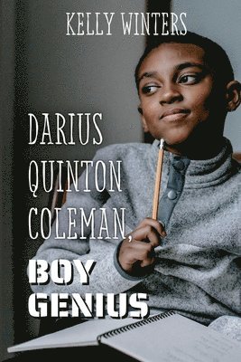Kelly Winters - Darius Quinton Coleman, Boy Genius, Häftad