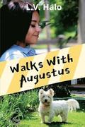 Walks With Augustus