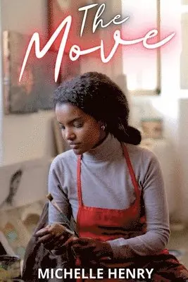 Michelle Henry - Move, Häftad. Tillgänglighet: Lägg i varukorg