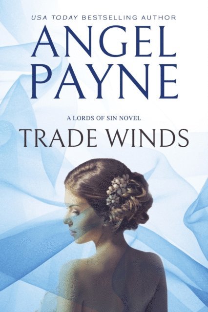 Angel Payne - Trade Winds, E-bok