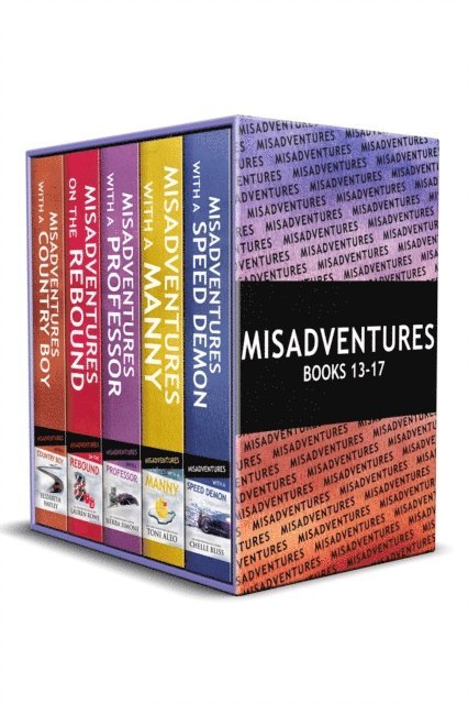 Sierra Simone, Toni Aleo, Chelle Bliss - Misadventures Series Anthology: 3, E-bok