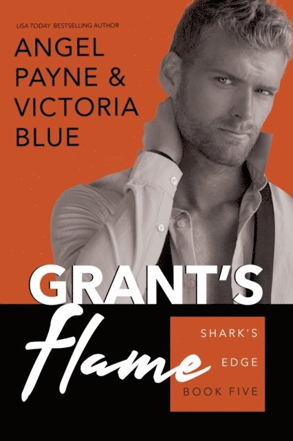 Victoria Blue, Angel Payne - Grant's Flame, E-bok