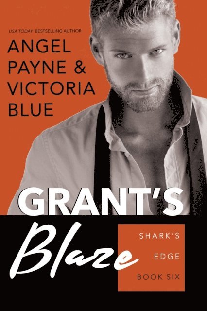 Victoria Blue, Angel Payne - Grant's Blaze, E-bok