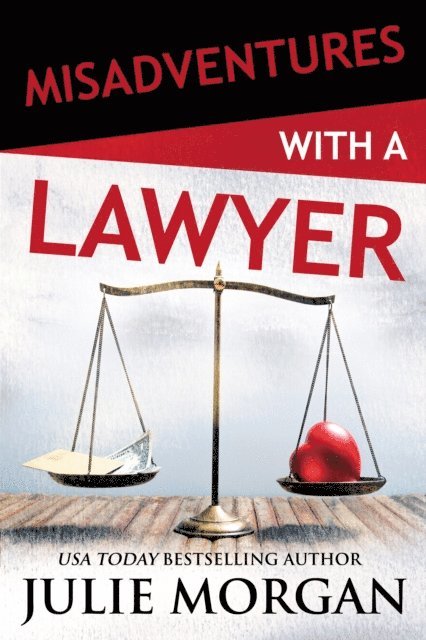 Julie Morgan - Misadventures with a Lawyer, E-bok