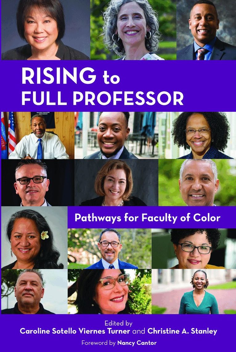 Caroline Sotello Viernes Turner, Christine A. Stanley - Rising to Full Professor, Häftad