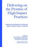Delivering on the Promise of High-Impact Practices