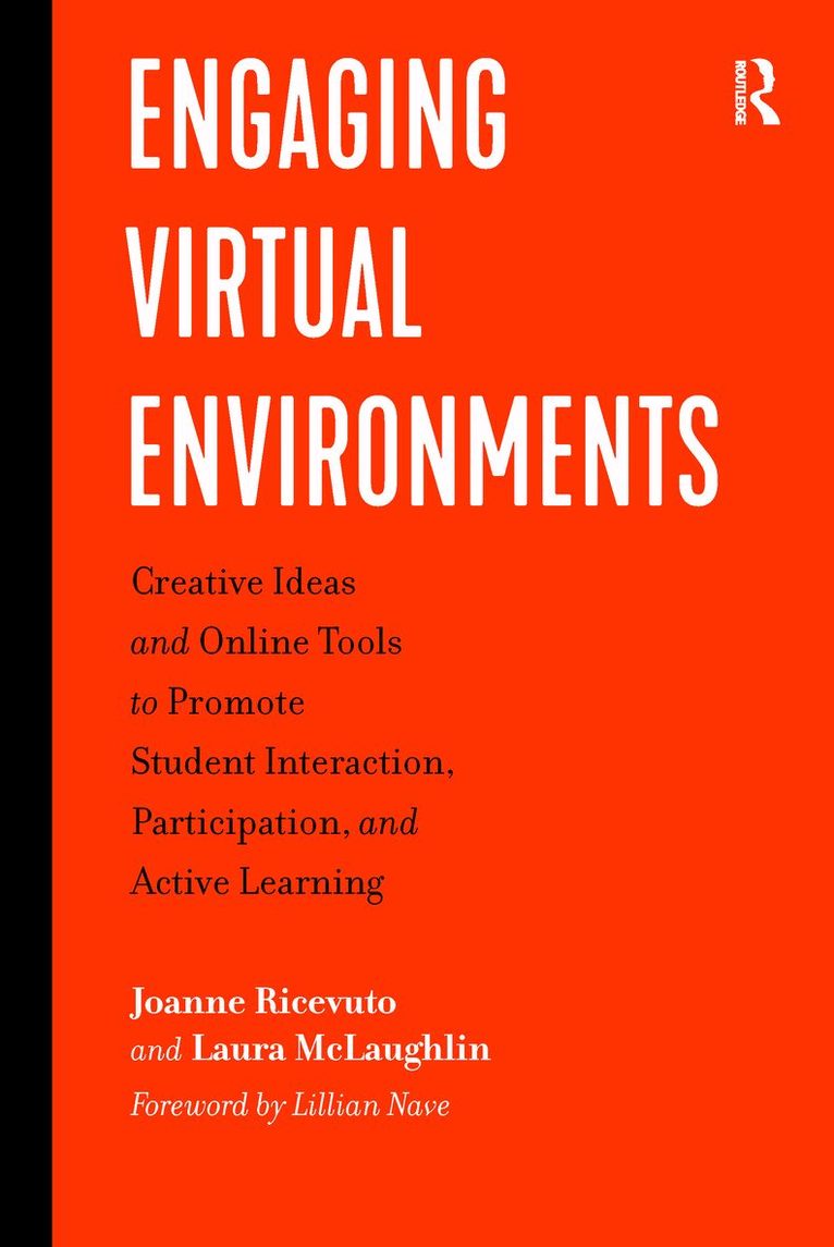Joanne Ricevuto, Laura McLaughlin - Engaging Virtual Environments, Inbunden. Tillgänglighet: Lägg i varukorg
