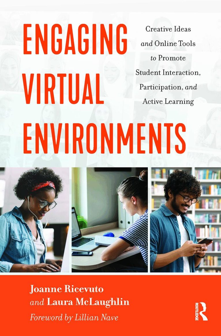 Joanne Ricevuto, Laura McLaughlin - Engaging Virtual Environments, Häftad. Tillgänglighet: Lägg i varukorg