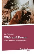 Wish and Dream