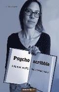 Psychoscribble: A Memoir on BPD and Journaling Ideas