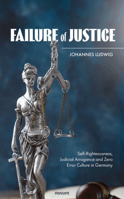 Johannes Ludwig - Failure of Justice, E-bok