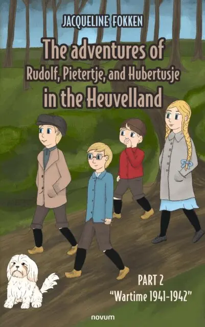 Jacqueline Fokken - adventures of Rudolf, Pietertje, and Hubertusje in the Heuvelland, E-bok. Tillgänglighet: Lägg i varukorg