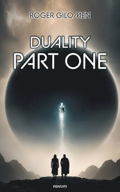 Roger Gilomen - Duality part one, E-bok. Tillgänglighet: Lägg i varukorg
