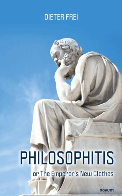 Dieter Frei - Philosophitis, E-bok