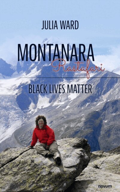 Julia Ward - Montanara - Rastafari, E-bok