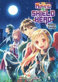 Rising of the Shield Hero Volume 22: Light Novel