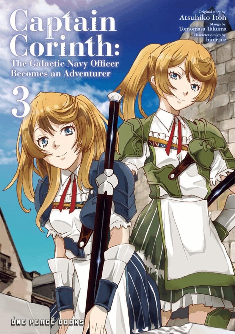 Atsuhiko Itoh - Captain Corinth Volume 3: The Galactic Navy Officer Becomes an Adventurer, Häftad