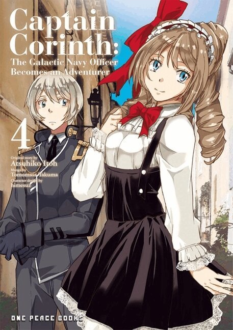 Atsuhiko Itoh - Captain Corinth Volume 4: The Galactic Navy Officer Becomes an Adventurer, Häftad
